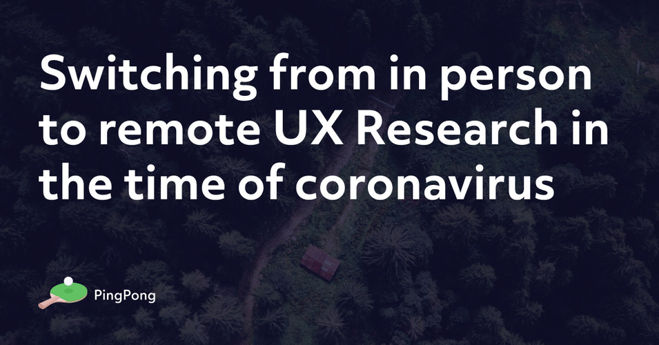 https://www.hellopingpong.com/blog/switching-from-in-person-to-remote-ux-research-in-the-time-of-coronavirus Came across this (biased but still useful) blog post :slightly_smiling_face: